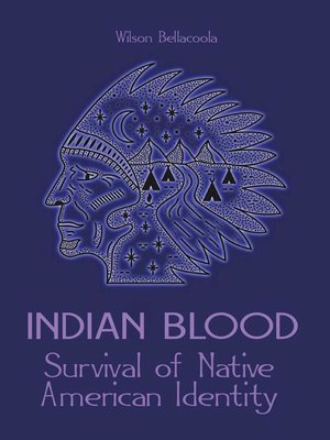 cover image of Indian Blood  Survival of Native American Identity